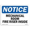 Signmission OSHA Notice Sign, 18" Height, Rigid Plastic, Mechanical Room Fire Riser Inside Sign, Landscape OS-NS-P-1824-L-14172
